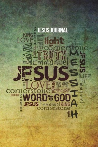 Jesus Journal - The Blokehead - Livros - Blurb - 9781320852807 - 26 de março de 2015