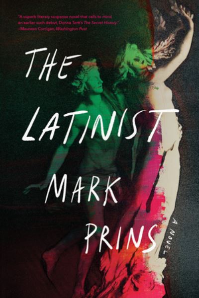 Cover for Mark Prins · The Latinist: A Novel (Paperback Book) (2022)