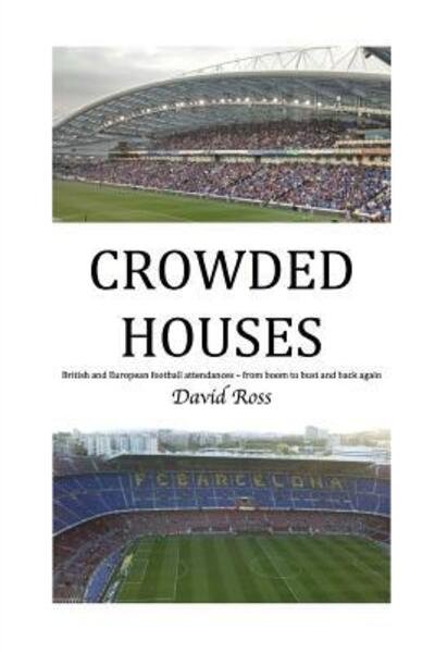 Cover for David Ross · Crowded Houses (Paperback Book) (2017)