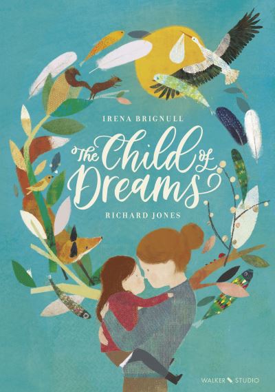 Cover for Irena Brignull · The Child of Dreams - Walker Studio (Paperback Book) (2021)