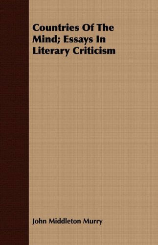 Cover for John Middleton Murry · Countries of the Mind; Essays in Literary Criticism (Paperback Book) (2008)