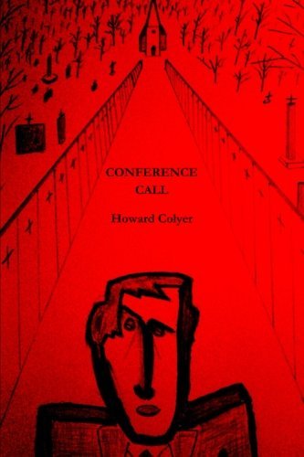 Cover for Howard Colyer · Conference Call (Paperback Bog) (2009)