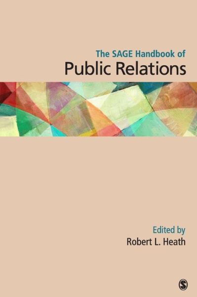 Cover for Robert Lawrence Heath · The SAGE Handbook of Public Relations (Hardcover Book) [2nd Revised Ed. edition] (2010)