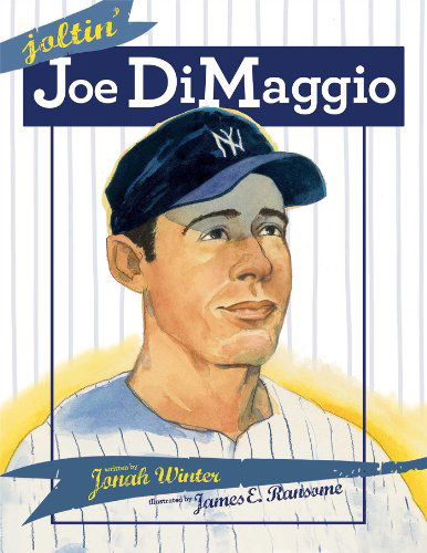 Cover for Jonah Winter · Joltin' Joe Dimaggio (Hardcover Book) (2014)