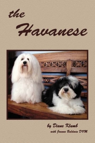 Cover for Diane Klumb · The Havanese (Paperback Book) (2006)