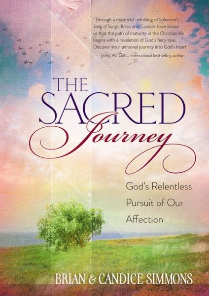 Cover for Simmons Brian · The Sacred Journey: God's Relentless Pursuit of Our Affection - Passion Translation (Taschenbuch) (2015)