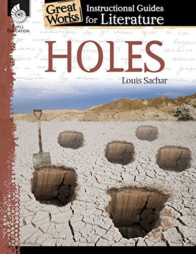 Cover for Jessica Case · Holes: An Instructional Guide for Literature - Great Works (Paperback Book) (2014)