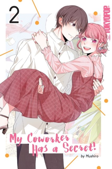 Cover for Mushiro · My Coworker Has a Secret! Volume 2 - My Coworker Has a Secret! (Paperback Bog) (2023)