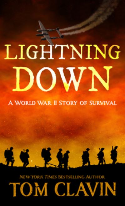 Cover for Tom Clavin · Lightning Down (Hardcover Book) (2021)