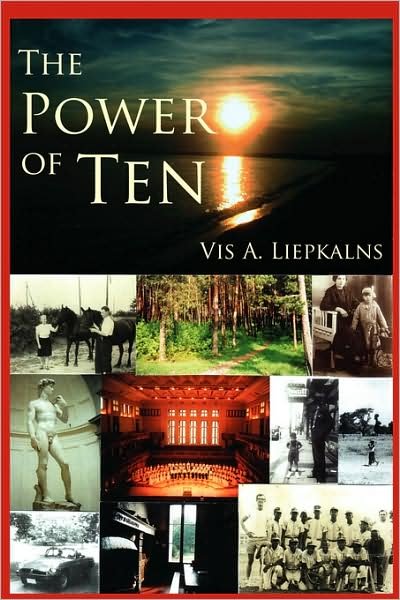 Cover for Vis Liepkalns · The Power of Ten (Taschenbuch) (2008)