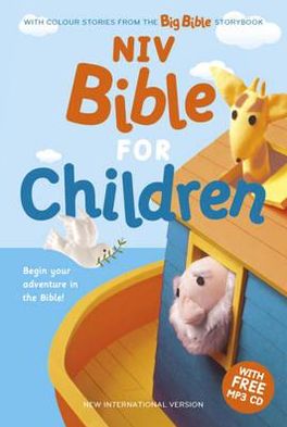 NIV Bible for Children: (NIV Children's Bible) With Colour Stories from the Big Bible Storybook - New International Version - New International Version - Kirjat - John Murray Press - 9781444701807 - torstai 26. huhtikuuta 2012