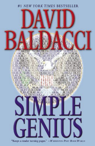 Simple Genius - King & Maxwell Series - David Baldacci - Books - Grand Central Publishing - 9781455550807 - March 25, 2014