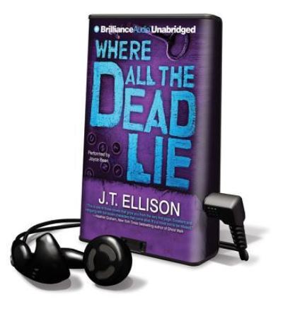 Cover for J. T. Ellison · Where All the Dead Lie (MISC) (2011)