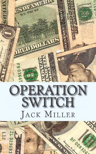 Cover for Jack Miller · Operation Switch (Taschenbuch) (2010)