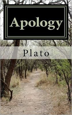 Apology - Plato - Kirjat - CreateSpace Independent Publishing Platf - 9781461065807 - keskiviikko 18. toukokuuta 2011