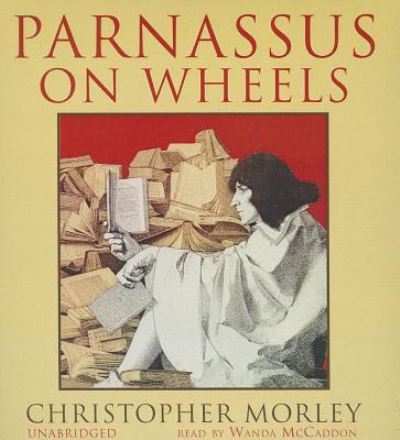 Cover for Christopher Morley · Parnassus on Wheels (CD) (2013)