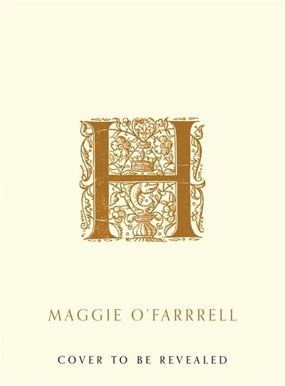 Hamnet - Maggie O'Farrell - Boeken - Headline Publishing Group - 9781472223807 - 31 maart 2020