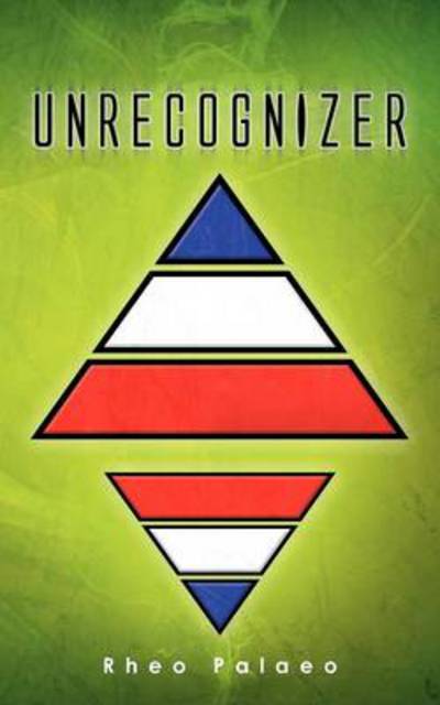 Cover for Rheo Palaeo · Unrecognizer (Paperback Book) (2013)