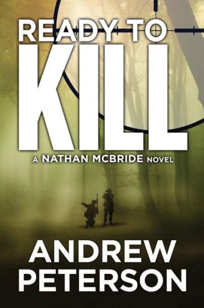 Cover for Andrew Peterson · Ready to Kill - Nathan McBride (Paperback Book) (2014)