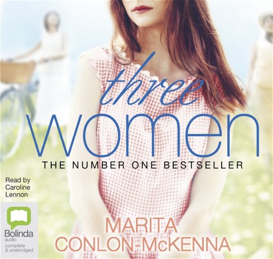 Cover for Marita Conlon-McKenna · Three Women (Lydbog (CD)) [Unabridged edition] (2018)