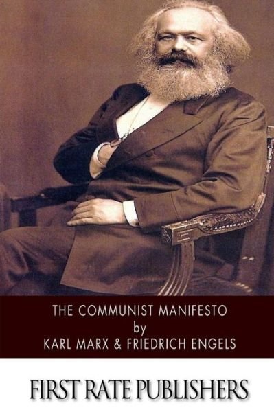 The Communist Manifesto - Karl Marx - Livros - Createspace - 9781503114807 - 6 de novembro de 2014