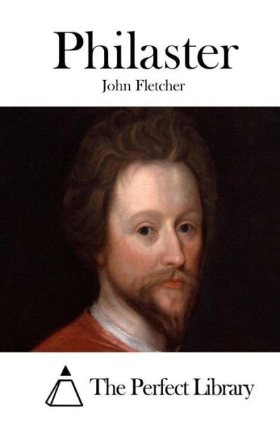 Cover for John Fletcher · Philaster (Taschenbuch) (2015)