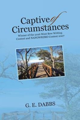 Cover for G E Dabbs · Captive of Circumstances (Paperback Book) (2017)