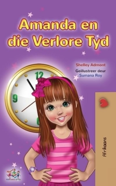 Cover for Shelley Admont · Amanda and the Lost Time (Afrikaans Children's Book) (Book) (2022)