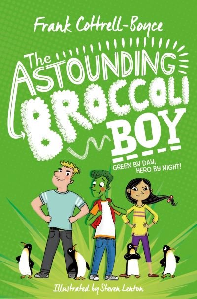 Cover for Frank Cottrell Boyce · The Astounding Broccoli Boy (Paperback Bog) (2019)