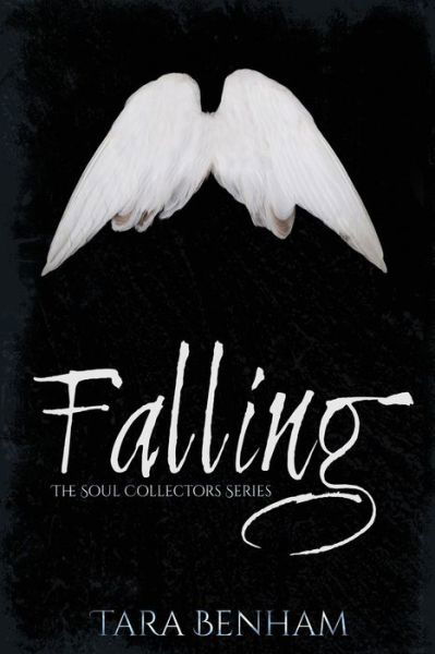 Cover for Tara Benham · Falling (Paperback Book) (2016)
