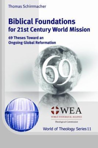 Cover for Thomas Schirrmacher · Biblical Foundations for 21st Century World Mission (Bok) (2018)