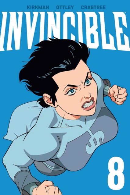 Cover for Robert Kirkman · Invincible Volume 8 (Pocketbok) [New edition] (2025)