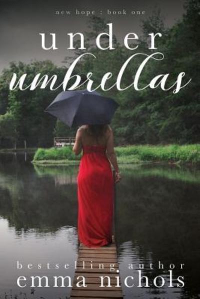 Cover for Emma Nichols · Under Umbrellas (Paperback Book) (2016)