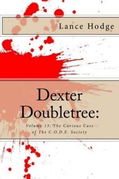 Cover for Lance Hodge · Dexter Doubletree (Paperback Book) (2016)
