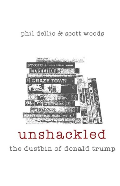 Cover for Scott Woods · Unshackled (Paperback Book) (2016)