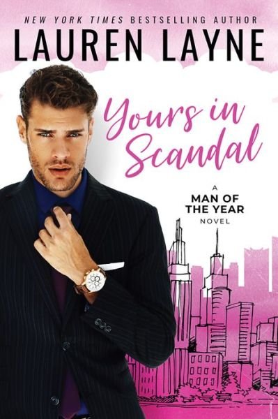 Cover for Lauren Layne · Yours In Scandal - Man of the Year (Paperback Bog) (2020)