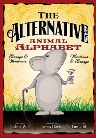 Cover for James Davis · The Alternative Animal Alphabet (Pocketbok) (2017)