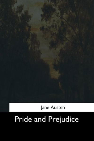 Cover for Jane Austen · Pride and Prejudice (Book) (2017)