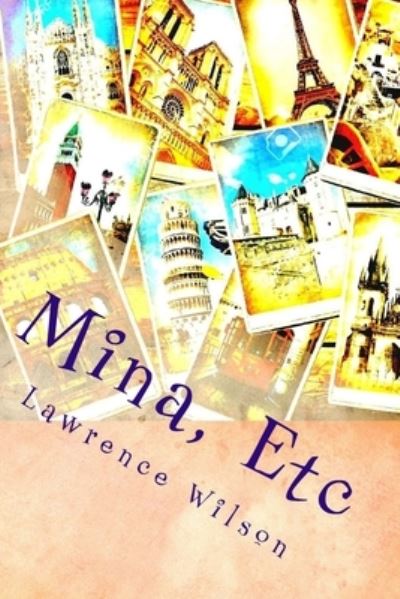 Cover for Lawrence Wilson · Mina, Etc (Paperback Book) (2017)