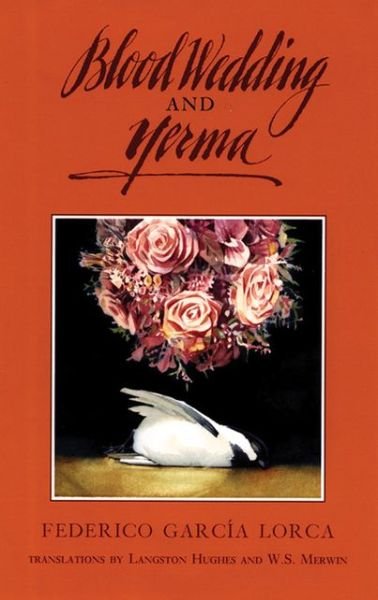 Cover for Federico Garcia Lorca · Blood Wedding &amp; Yerma (Taschenbuch) (1994)