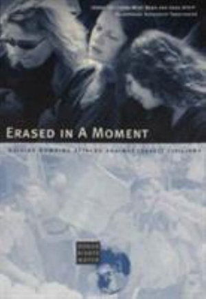 Cover for Human Rights Watch · Erased in a Moment: Suicide Attacks Against Israeli Civilians (Paperback Book) (2002)