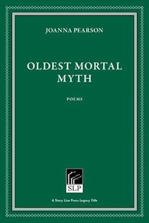 Cover for Joanna Pearson · Oldest Mortal Myth (Innbunden bok) [2 New edition] (2021)