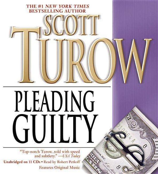 Cover for Scott Turow · Pleading Guilty (CD) (2010)