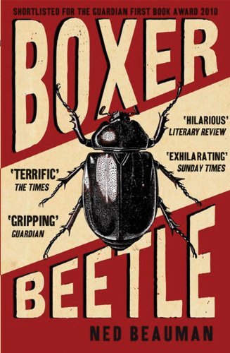 Cover for Ned Beauman · Boxer, Beetle: a Novel (Paperback Bog) [Reprint edition] (2011)