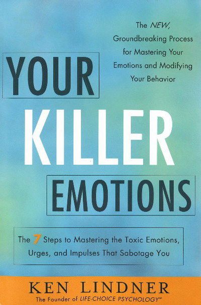 Cover for Ken Lindner · Your Killer Emotions (Paperback Book) (2013)