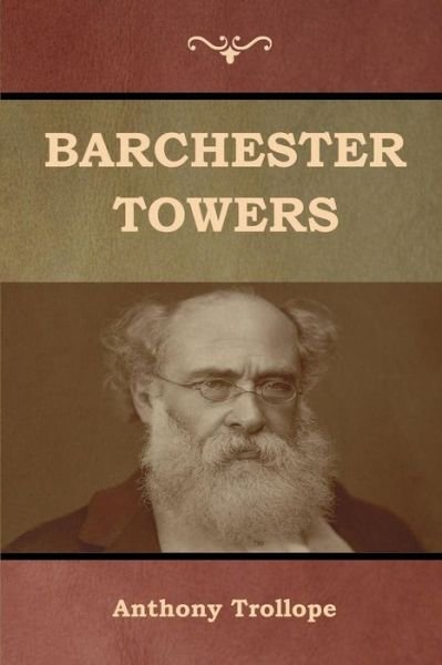Cover for Anthony Trollope · Barchester Towers (Taschenbuch) (2019)