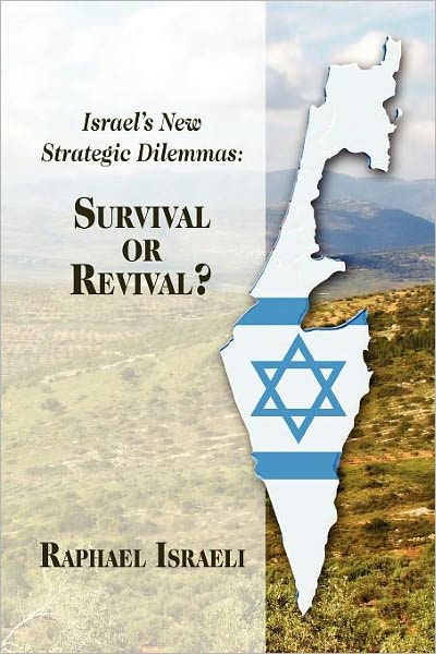 Cover for Raphael Israeli · Israel's New Strategic Dilemmas: Survival or Revival? (Taschenbuch) (2012)