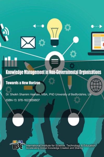 Cover for Sheikh Shamim Hasnain · Knowledge Management in Non-Governmental Organisations : Towards a New Horizon (Paperback Book) (2016)