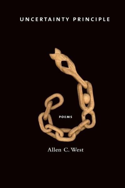 Cover for Allen C West · Uncertainty Principle (Paperback Book) (2018)