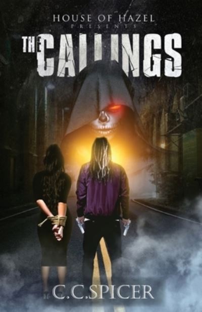 Callings - C. C. Spicer - Books - Cadmus Publishing - 9781637512807 - August 25, 2022